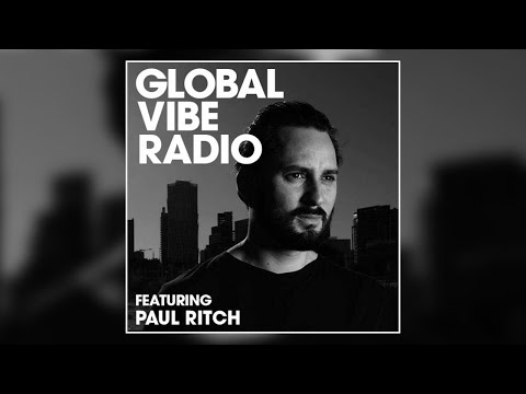 Paul Ritch  - Global Vibe Radio Mix (Drumcode, Quartz Rec)