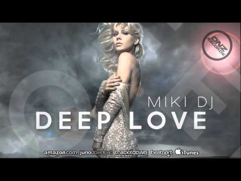 DNZF172 // MIKI DJ - DEEP LOVE (Official Video DNZ RECORDS)