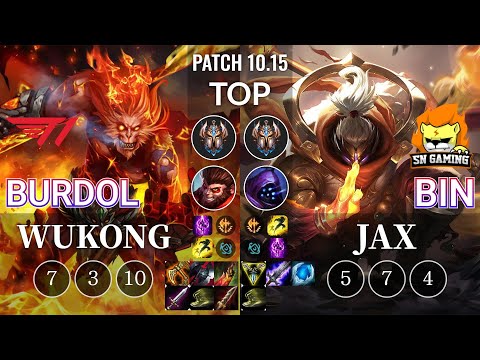 T1 Burdol Wukong vs SN Bin Jax Top - KR Patch 10.15