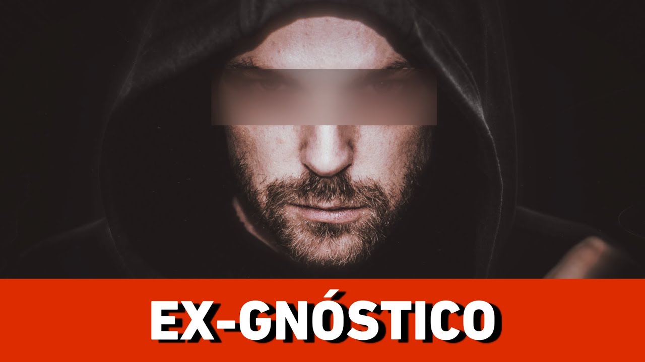 O gnosticismo (ou GNOSE) é uma SEITA? | A trajetória de um EX-GNÓSTICO
