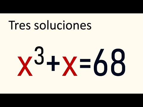 RESUELVE LA ECUACIÓN DE TERCER GRADO, x³+x=68