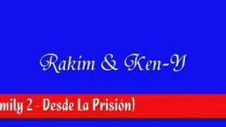 Rakim &amp; Ken-Y. Hoy te ví
