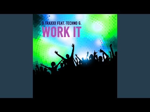 Work It (Roots Mix) (feat. Techno G.)