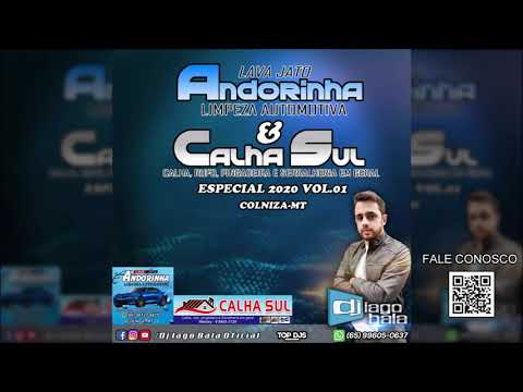 CD LAVA JATO ANDORINHA E CALHA SUL VOL.01 - COLNIZA-MT - DJ IAGO BALA