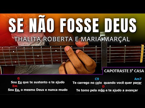 Se Não Fosse Deus (part. Thalita Roberta) - Maria Marçal