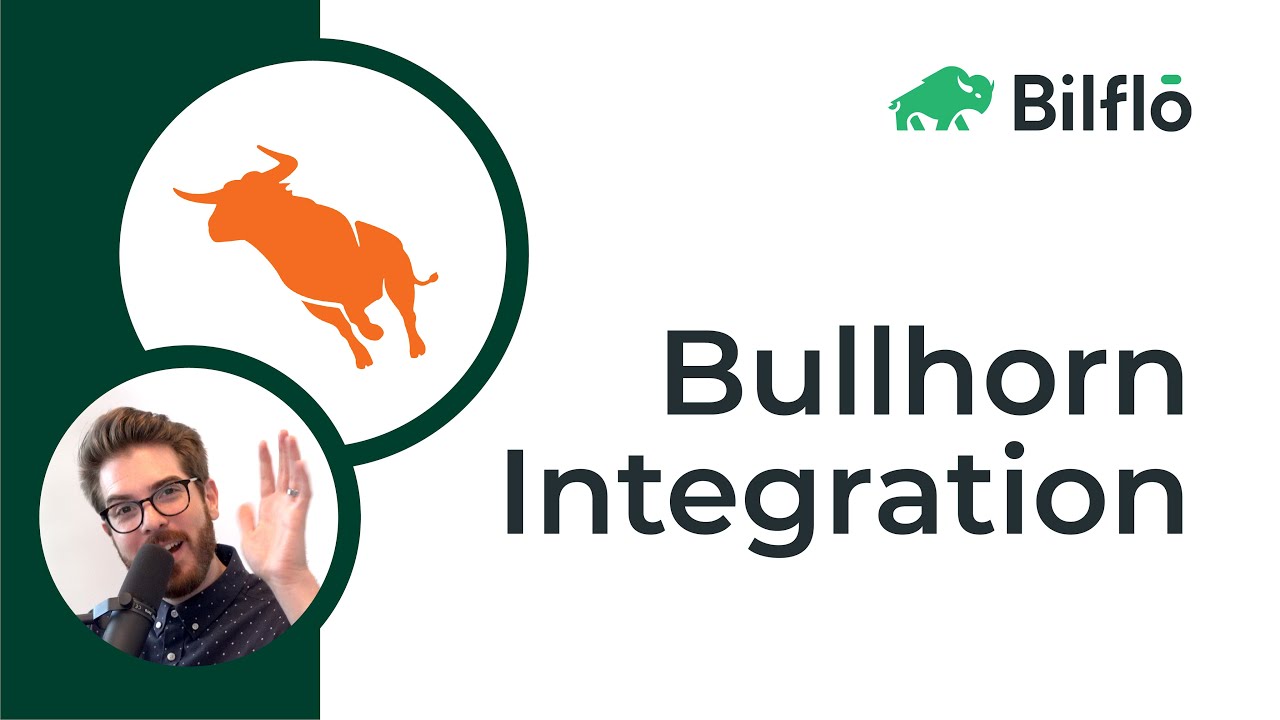 Bullhorn Integration | Bilflo