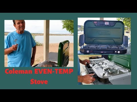Coleman EVEN-TEMP Propane Stove - Setup and Review