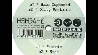 Mark Hawkins - Dirty Bastards