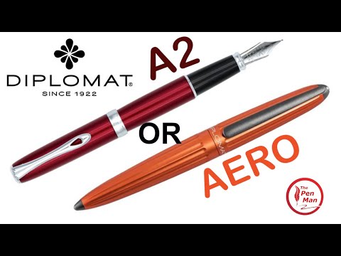 The Diplomat Fountain Pen Duel - Will it be the Excellence A2 or the Aero?
