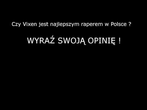 Najlepszy raper w Polsce #Vixen