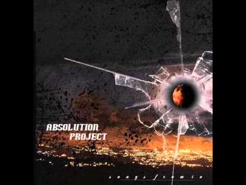Absolution Project - My Betrayal