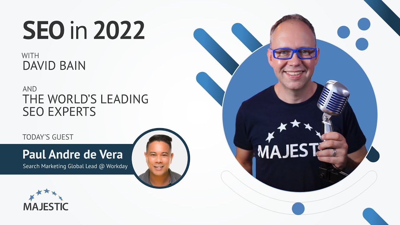 Create semantic content using the Google SERPs - with Paul Andre de Vera from Workday