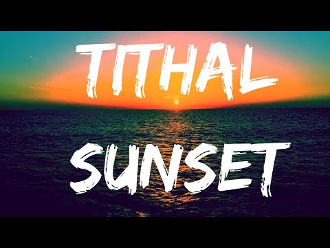 TITHAL BEACH SUNSET, Time lapse @ Original vlogs with hiren