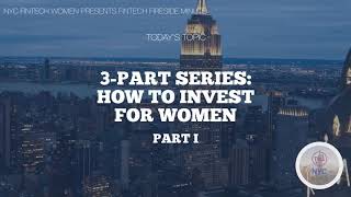 How to Invest for Women: Part I
