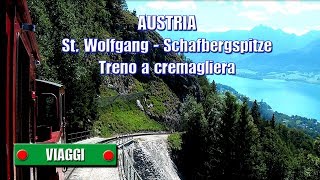 preview picture of video 'AUSTRIA - St. Wolfgang - Schafbergspitze - Treno a cremagliera - di Sergio Colombini'