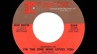 1965 HITS ARCHIVE: (Remember Me) I’m The One Who Loves You - Dean Martin