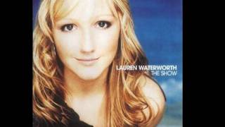 Lauren Waterworth - Baby Now That I&#39;ve Found You