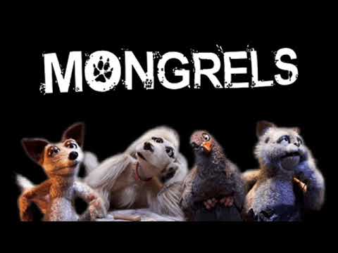 Mongrels: Title Theme