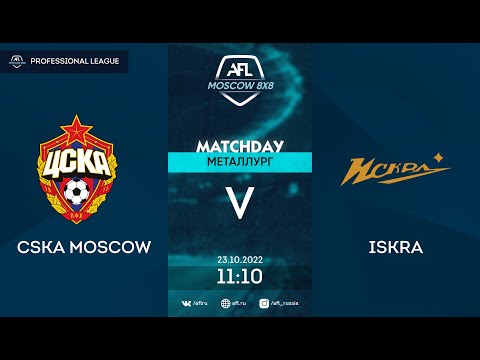 AFL22. Professional League. Day 17. CSKA Moscow-Iskra