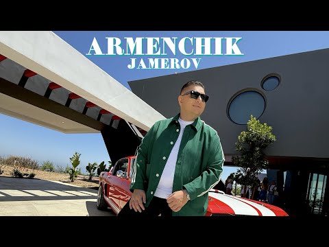ARMENCHIK //JAMEROV //