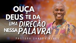 Pastora Sandra Alves: VOCÊ É FILHO! E DEUS CUIDA DE QUEM É FILHO