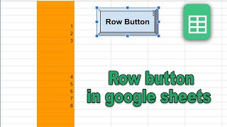 How to Add Row Button to Sheets in Google Spreadsheet