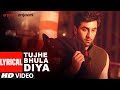 Lyrical Tujhe Bhula Diya Anjaana Anjaani Ranbir Kapoor Priyanka Chopra Vishal Shekhar