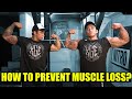 How To Prevent Muscle Loss When You Stop Working Out (ENGLISH SUB)
