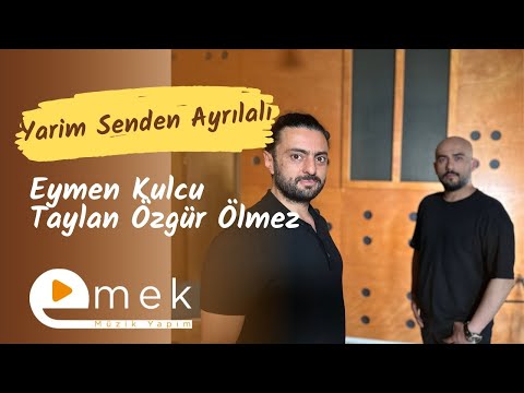 Taylan Özgür Ölmez & Eymen Kulcu - Yarim Derdini Ver Bana | Emek Yapım | 2023 | Akustik Türkü