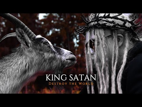 King Satan - Destroy the World (Official Music Video) | #NobleDemon #KingSatan