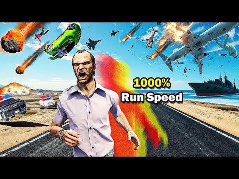 1000% run speed but chaos happens every minute in GTA 5