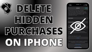 How To Delete Hidden Purchases On iPhone (EASY)