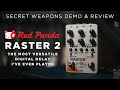 Red Panda Labs Raster 2  | Secret Weapons Demo & Review