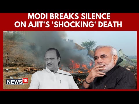 PM Modi Breaks Silence on Ajit Pawar’s Death: ‘Untimely Demise is Very  Saddening’ | N18G