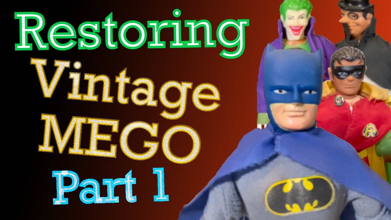 Vintage 1970s MEGO Batman Figures Restoration Part 1 - Batman, Robin, Joker & Penguin