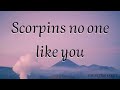 Scorpions  No one like you lyrics