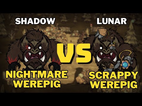 WHO IS THE STRONGEST??? Scrappy Werepig vs Nightmare Werepig - Don't Starve Together | BETA