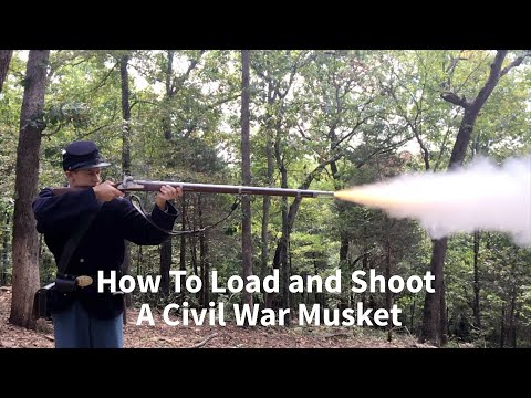 How to Load and Shoot a Civil War Rifled Musket
