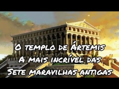 O Templo de Ártemis - As 7 maravilhas do mundo antigo 6#