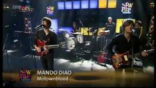 05 Motown Blood - Mando Diao live @ SWR3 hautnah 09