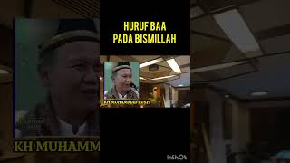 Download lagu MAKNA HURUF BA DALAM BISMILLAH - KH MUHAMMAD RUSFI #shorts mp3