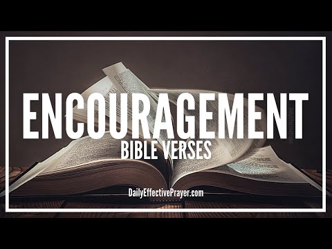 Bible Verses On Encouragement | Scriptures For Encouragement (Audio Bible) Video