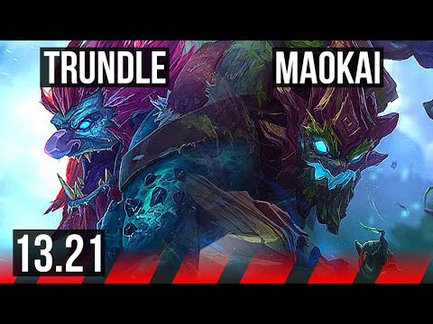 TRUNDLE vs MAOKAI (TOP) | Rank 2 Trundle, 1.4M mastery | BR Grandmaster | 13.21