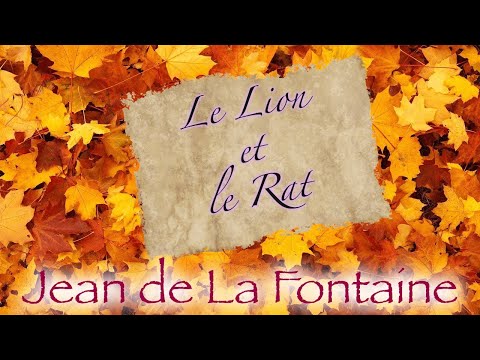 Le Lion et le Rat (fable de La Fontaine)
