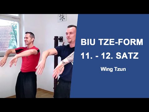 Biu Tze-Form 11. - 12. Satz lernen Wing Tsun Kampfkunst mit Sifu Sergej