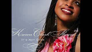 Karen Clark Sheard - It&#39;s Not Over ( CD Completo )