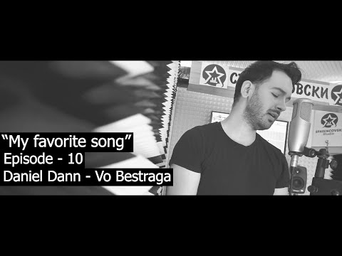 ® Daniel Dann - Vo Bestraga | "My favorite song" | (Season - 1 | Episode - 10) © 2020