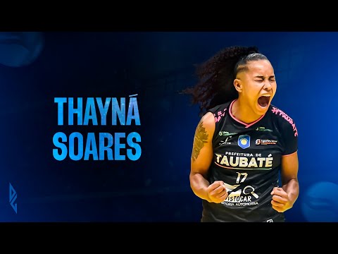 Highlights: THAYNÁ SOARES (Opposite)