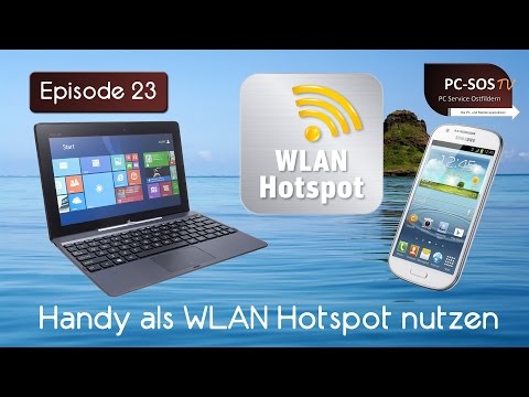 Handy als WLAN Hotspot einrichten - PC SOS TV