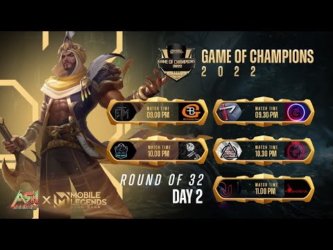 MLBB: Game of Champions 2022 | Round of 32 | Match Day 02